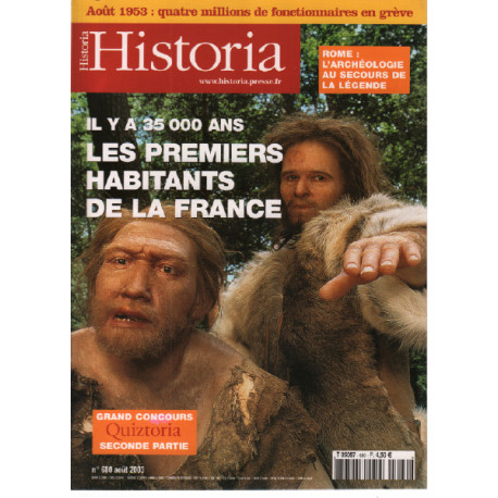 Historia presse n° 680 il y a 35000 ans les premeirs habitants de...