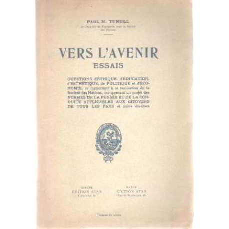 Vers l'avenir/ essais/ dedicacé