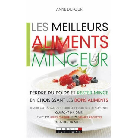 Les meilleurs aliments minceur