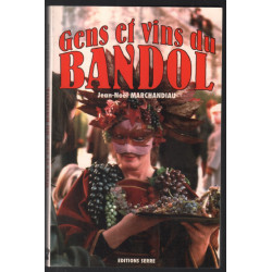 Gens et vins du Bandol