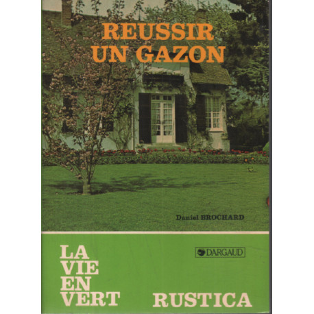 Réussir un gazon