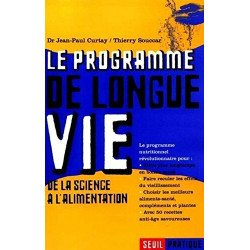 Le Programme de longue vie. De la science à l'alimentation