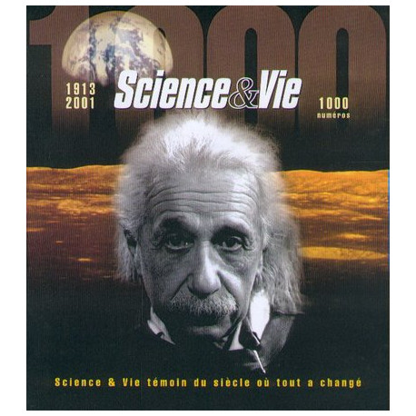 Science et vie témoin du siècle où tout a changé ( coffret 2 volumes )