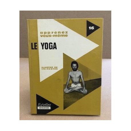 Apprenez vous même le yoga