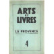 Revue arts et livres n° 4/ la provence