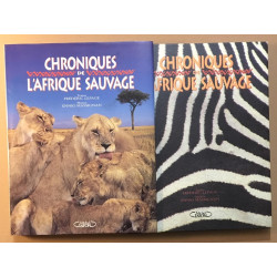 CHRONIQUES DE L'AFRIQUE SAUVAGE