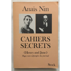 Cahiers secrets : octobre 1931-octobre 1932 (Henry and June)