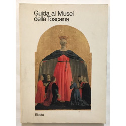 Guida ai Musei della Toscana