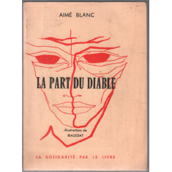 La part du diable ( illustrations de biaussat )