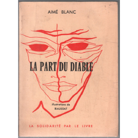 La part du diable ( illustrations de biaussat )