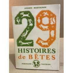 29 histoires de bêtes