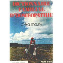 Dictionnaire familial d'homeopathie