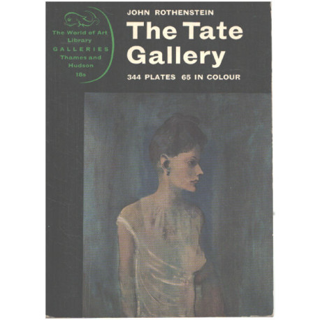 The tate gallery / 344 plates 65 in colour