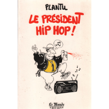 Le président hip hop