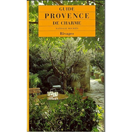 Guide de la provence de charme