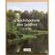 L'architecture des jardins en Europe