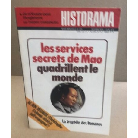 Historama n° 275 / les services secrets de mao quadrillent le monde