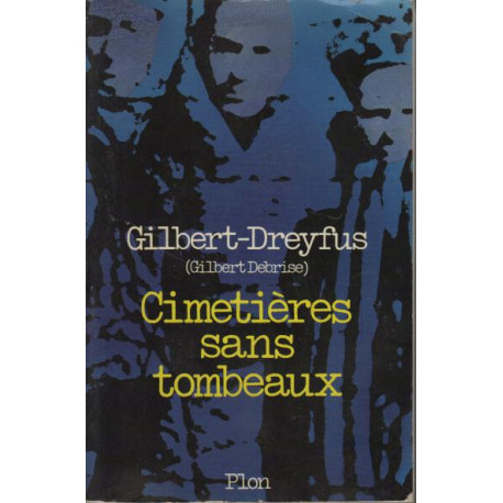 Cimetières sans tombeaux