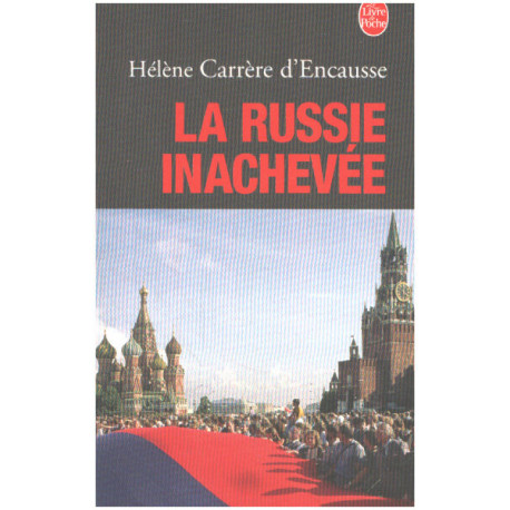 La Russie inachevée