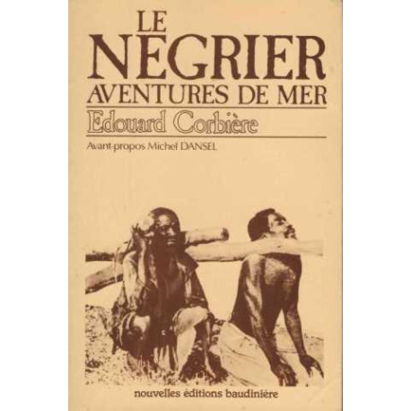 Le négrier aventures de mer