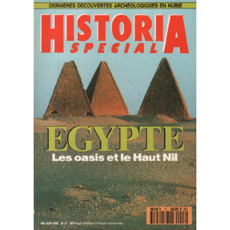 Historia n° 17 / spécial égypte les oasis et le haut nil