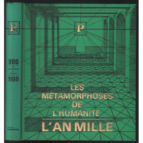 L'an mille - les métamorphoses de l'humanité