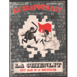 La chienlit : petit guide de la contestation / Revue le crapouillot n°