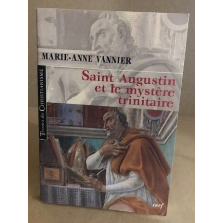 SAINT AUGUSTIN ET LE MYSTÈRE TRINITAIRE