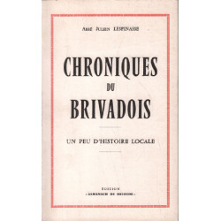 Chroniques du brivadois / un peu d'histoire locale