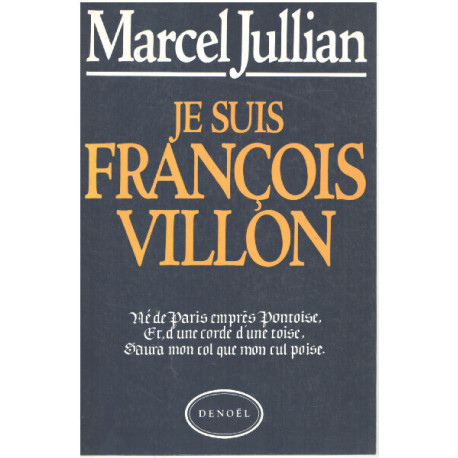 Je suis François Villon