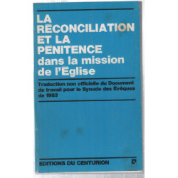 La Réconciliation et la pénitence dans la mission de l'Église :...