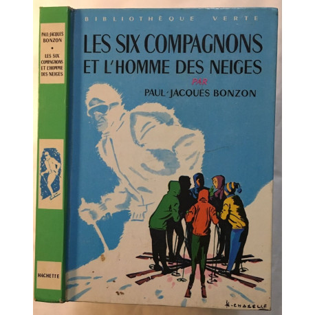 Les six compagnons et l' homme des neiges