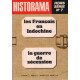 Historama Hors série N° 7 Les Français en Indochine La guerre de...