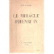 Le miracle d'henri IV