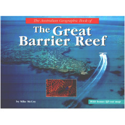 The Australian Geographic Book of the Great Barrier Reef