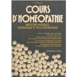 Cours d'homéopathie : Médecine naturelle énergétique et...