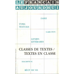 Classes de textes / textes en classe