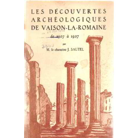 Les decouvertes archeologiques de vaison-la-romaine