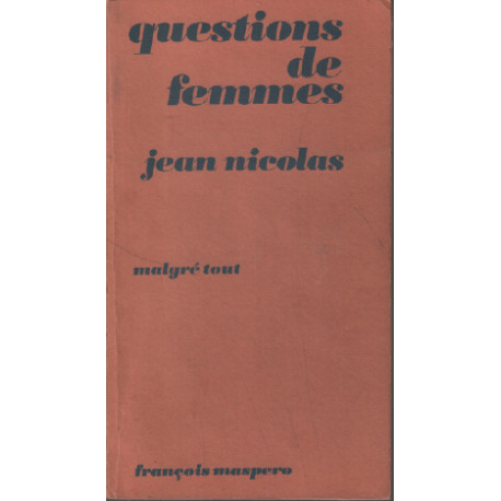 Questions de femmes malgré tout