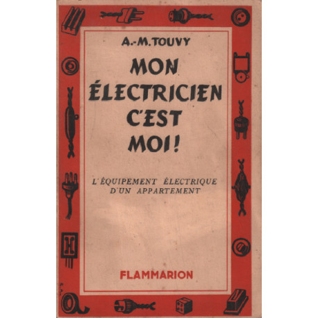 Mon electricien c'est moi