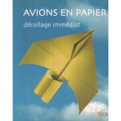 Avions en papier : Vol garanti