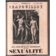 Le crapouillot : les conceptions modernes de la sexualité le crime...