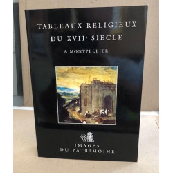 Tableaux religieux du XVIIe siècle à Montpellier