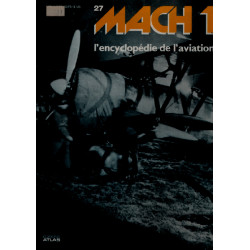 Mach 1 / l'encyclopédie de l'aviation n° 27