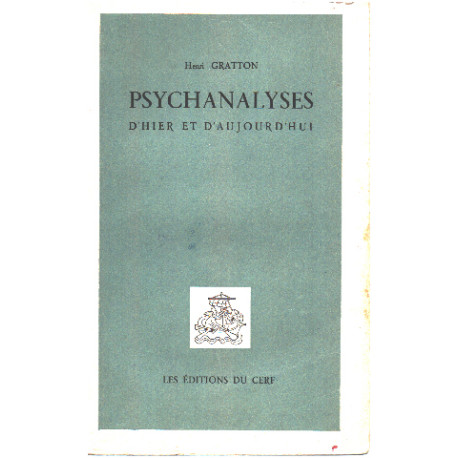 Psychanalyses d'hier et d'aujourd'hui