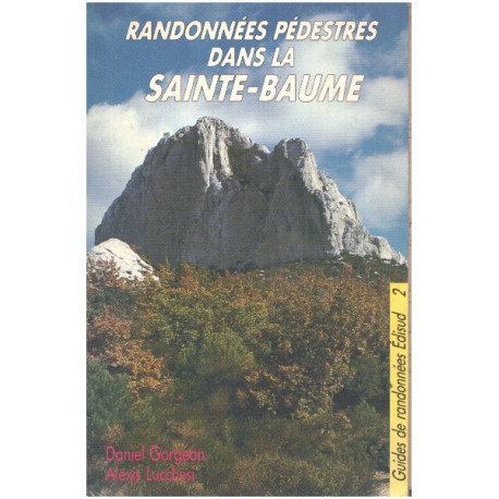 La sainte-baume / randonnées pedestres en provence