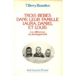 Trois bébés dans leur famille Laura Daniel et Louis les...