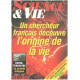 Science et vie n° 935 / un chercheur français découvre l'origine...