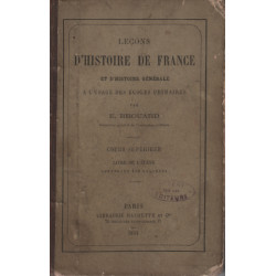 Lecons d'histoire de france et d'histoire générale / cours supérieur