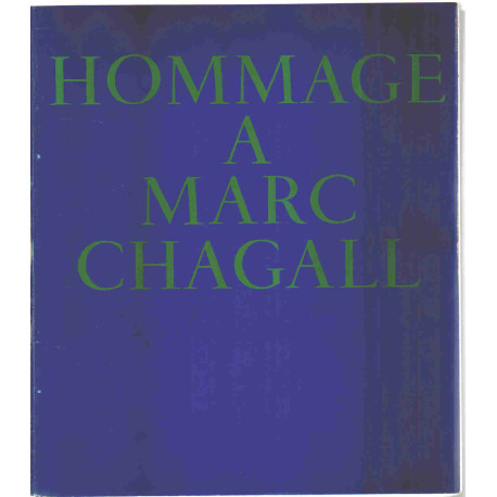 Hommage a marc chagall/ grand palais decembre 1969-mars 1970